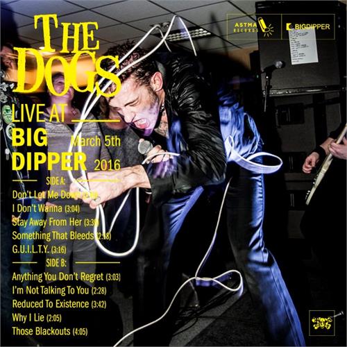 The Dogs Live At Big Dipper (LP)